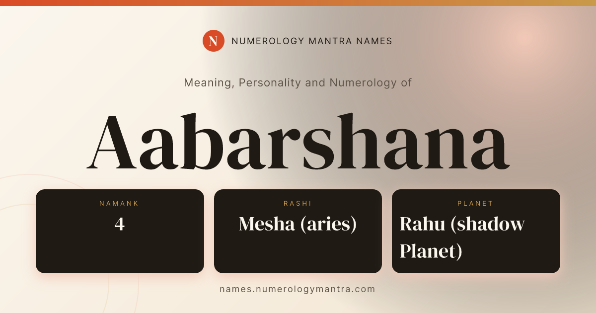Aabarshana name meaning, Namaank calculation, and Vedic profile analysis